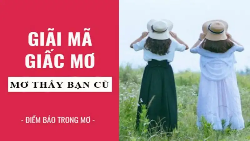 Giai Ma Giac Mo Nam Mo Thay Ban Cu Ban Than